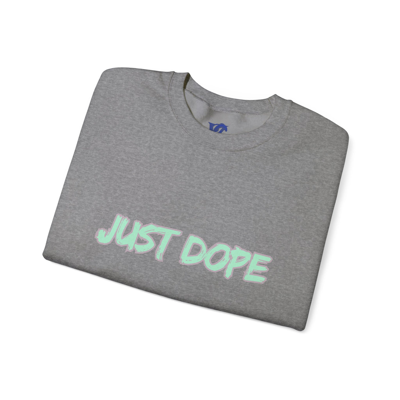 Just Dope Crewneck Sweatshirt, Vivid Creations Pull-Over Sweatshirt