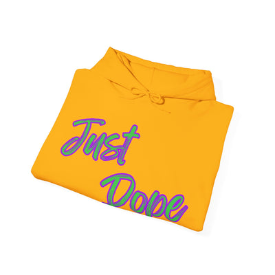 Just Dope Hooded Sweatshirt, Vivid Creations Hoodie