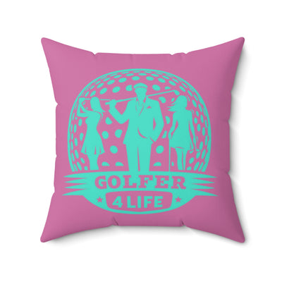 004, Polyester Square Golf Pillow, Golfer 4 Life Pillow, Great Golf Gift