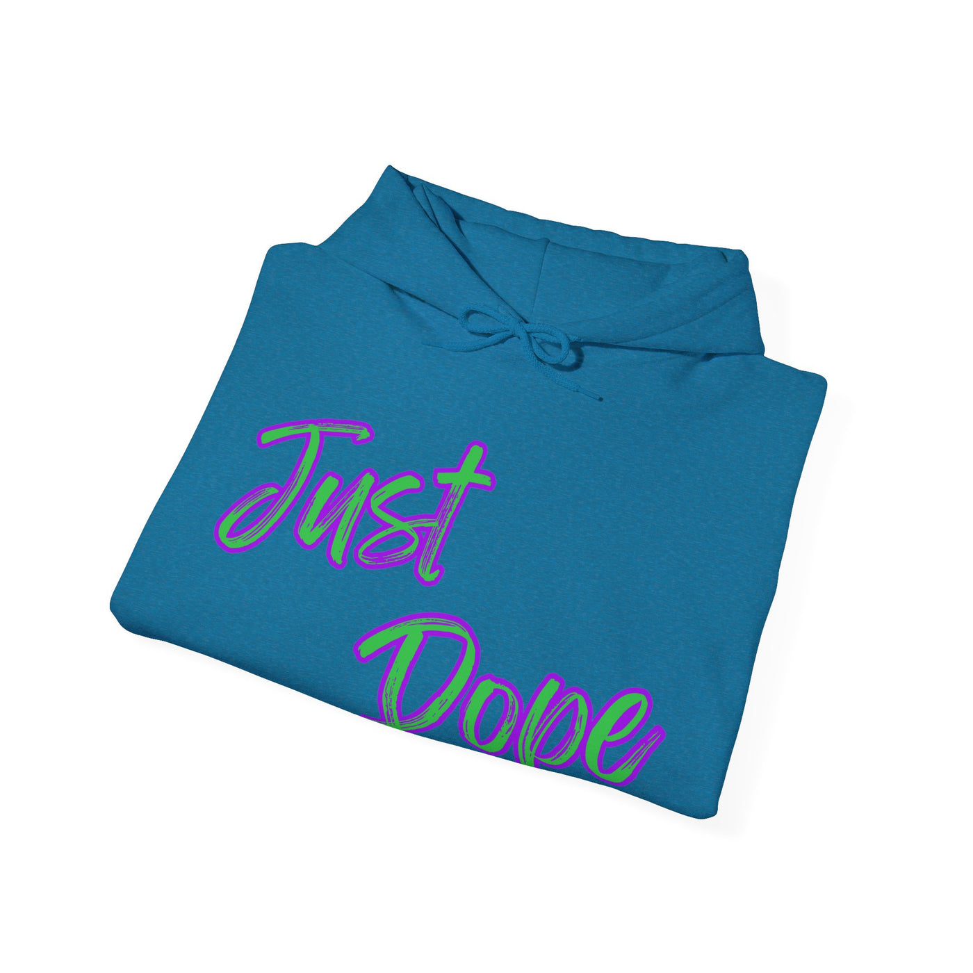 Just Dope Hooded Sweatshirt, Vivid Creations Hoodie