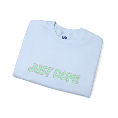 Just Dope Crewneck Sweatshirt, Vivid Creations Pull-Over Sweatshirt