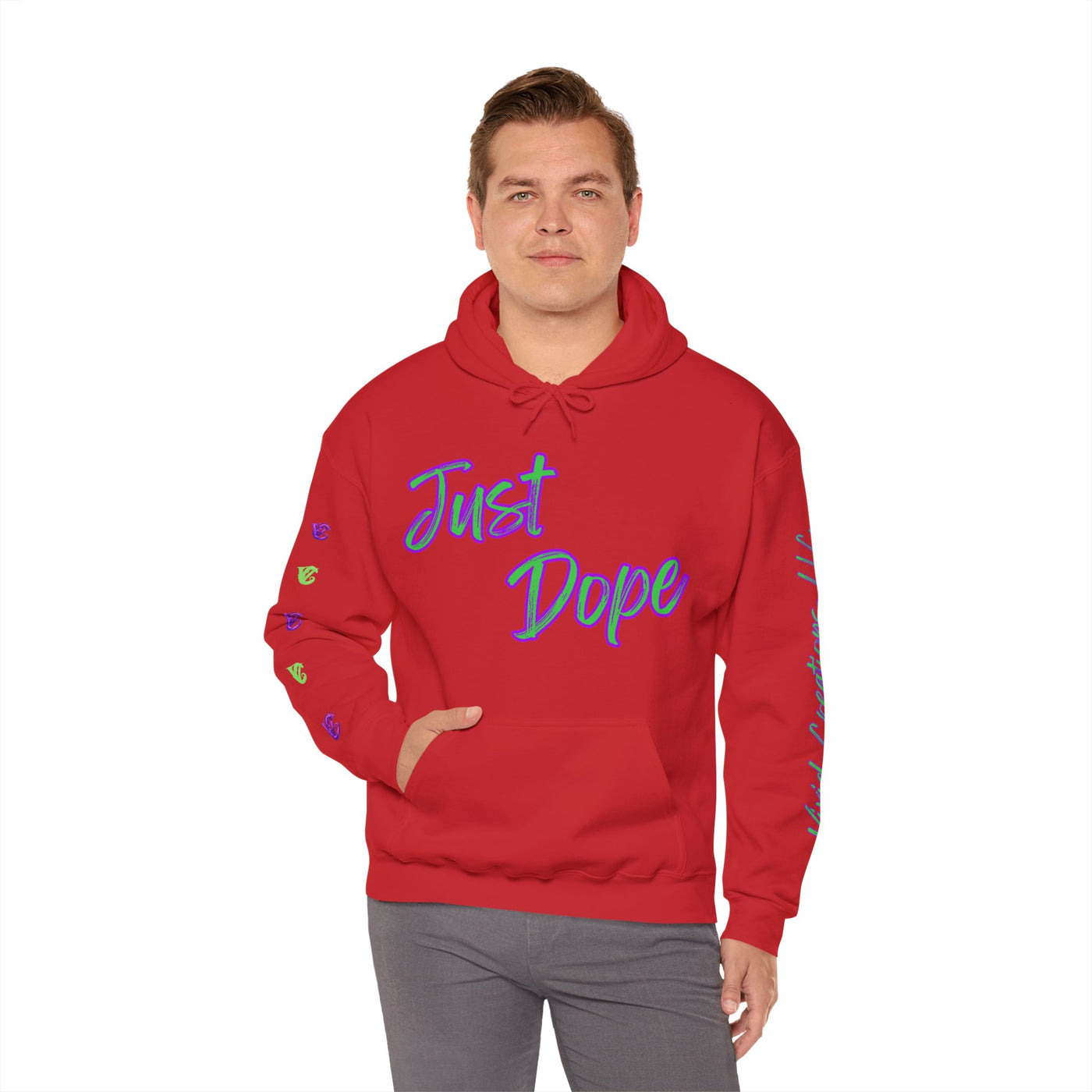 Just Dope Hooded Sweatshirt, Vivid Creations Hoodie