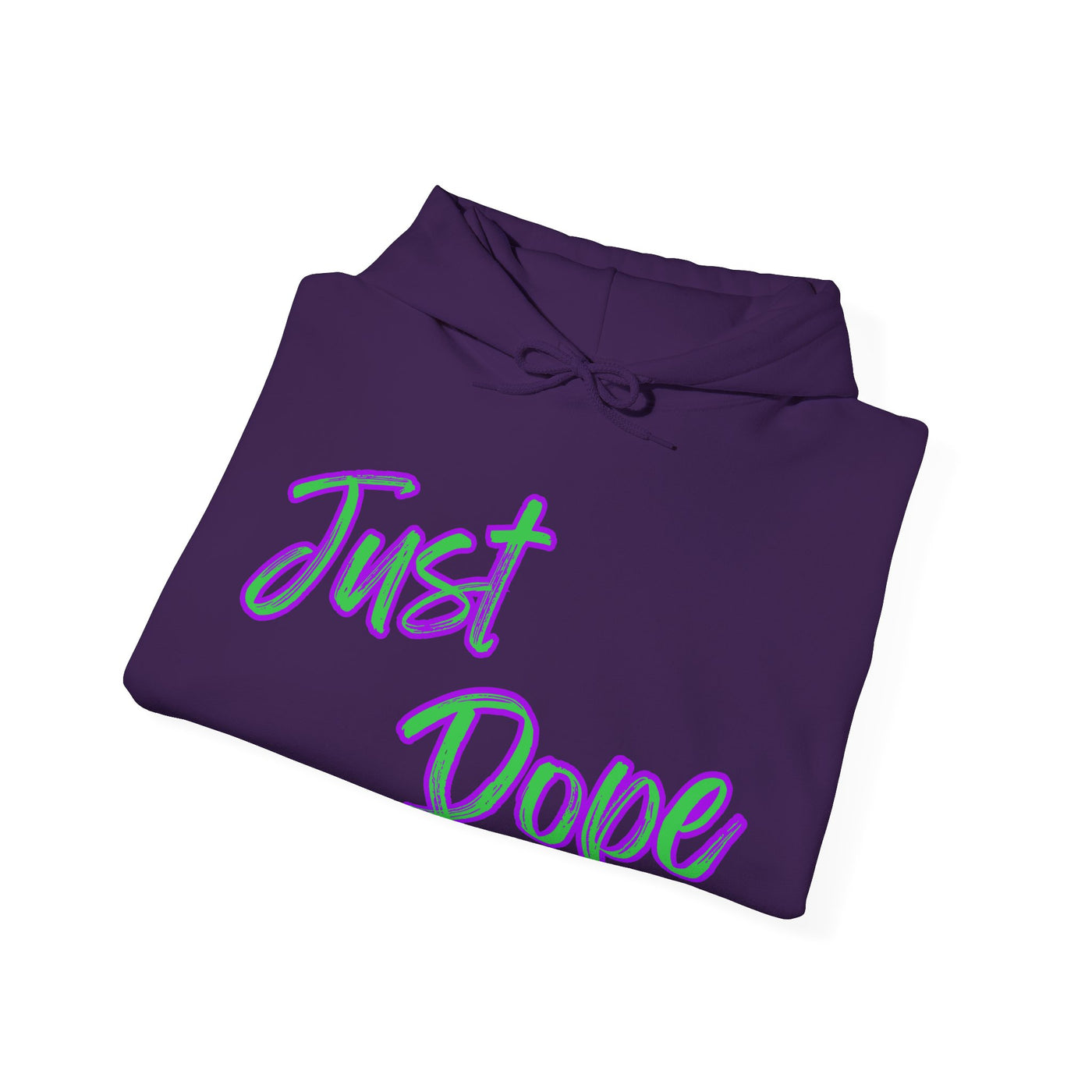 Just Dope Hooded Sweatshirt, Vivid Creations Hoodie