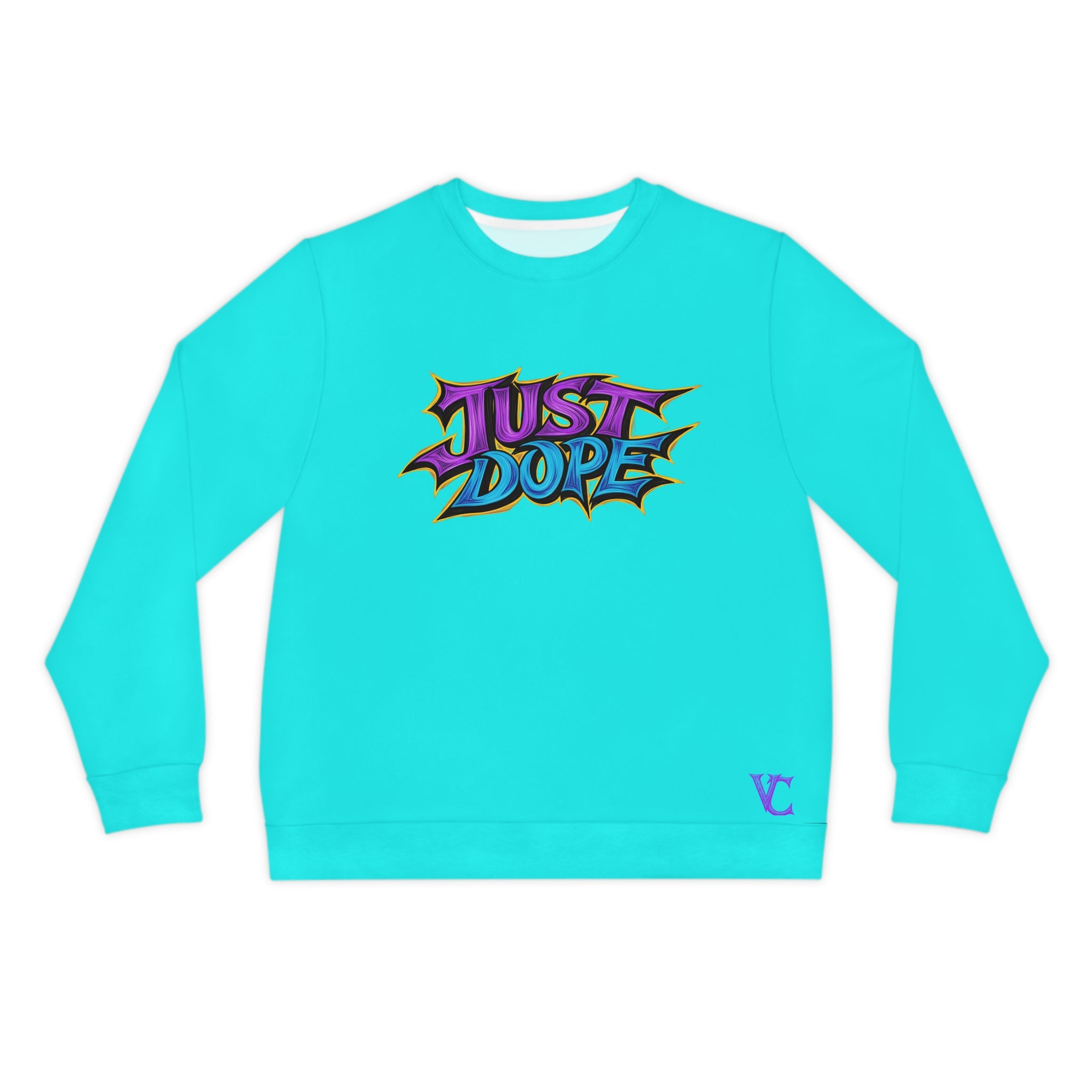 Lightweight Graphic Sweatshirt, Vivid Creations Just Dope Sweatshirt