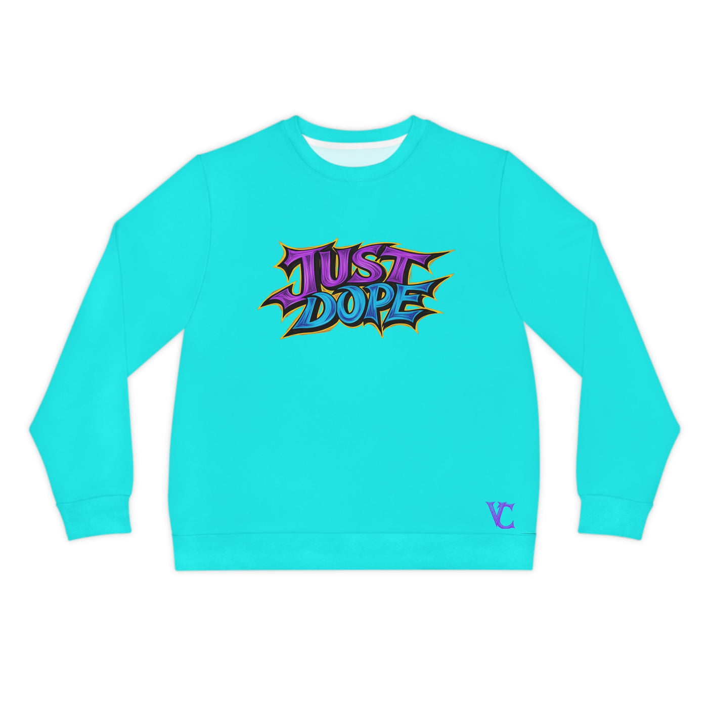 Lightweight Graphic Sweatshirt, Vivid Creations Just Dope Sweatshirt