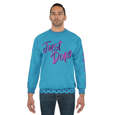 Just Dope Sweatshirt, Vivid Creations Pull-Over Sweatshirt