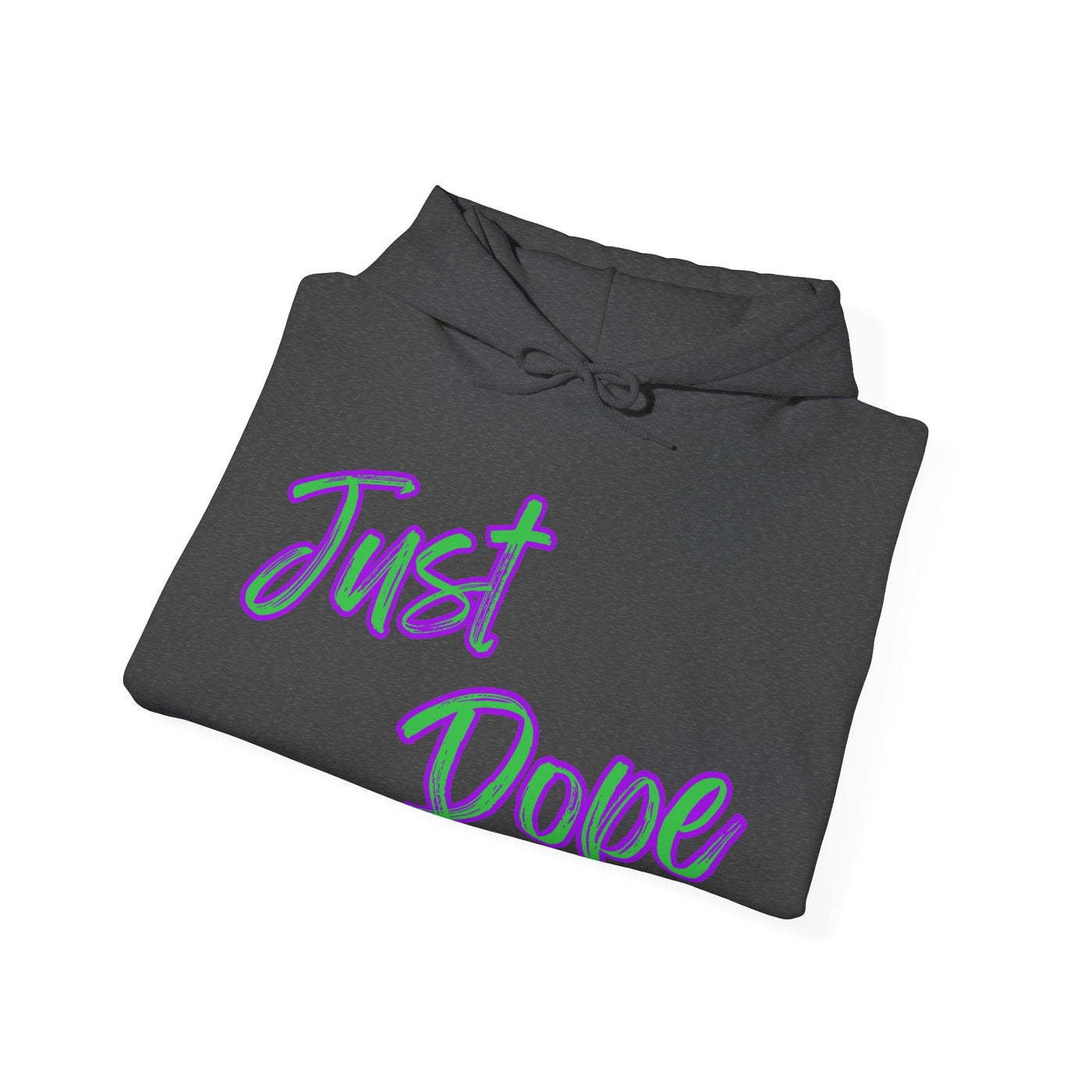 Just Dope Hooded Sweatshirt, Vivid Creations Hoodie